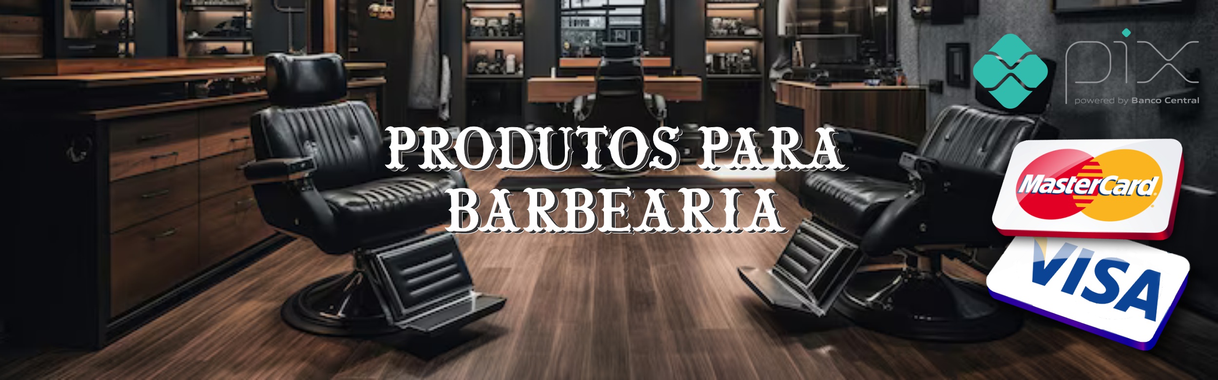 Produtos para Barbearia